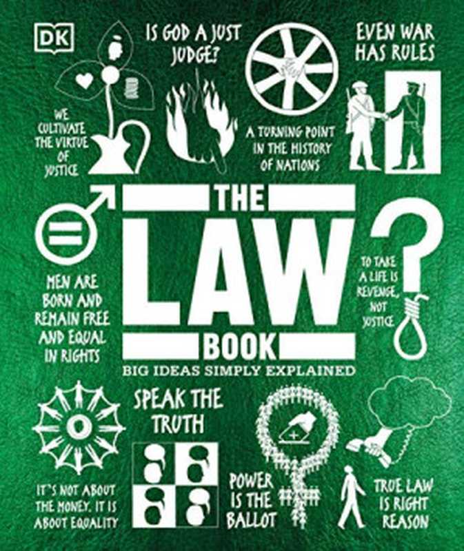 The Law Book (DK Big Ideas)（DK）（DK Adult 2020）