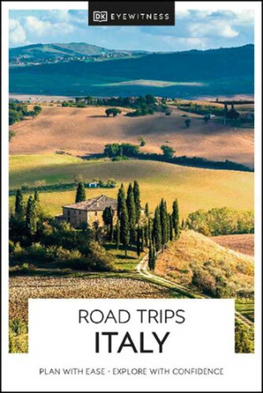DK Eyewitness Road Trips Italy(DK Eyewitness)(National Geographic Books 2021)