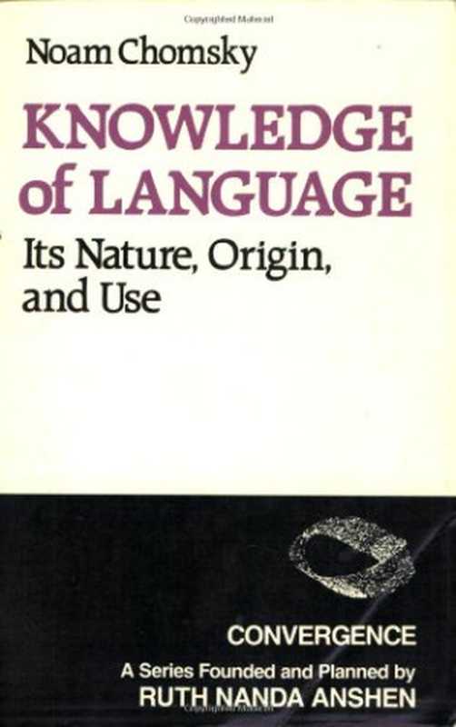 Knowledge of Language（Noam Chomsky）（Greenwood 1986）