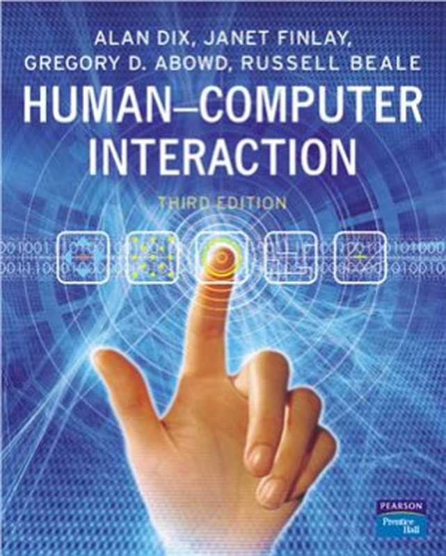 Human-Computer Interaction(Dix Alan, Finlay Janet E., Abowd Gregory D., Beale Russell.)