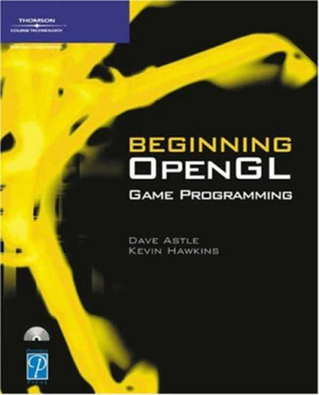 Beginning OpenGL Game Programming(Dave Astle, Kevin Hawkins)(Course Technology PTR 2004)