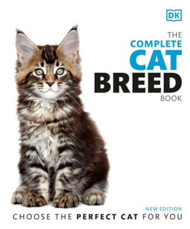 The Complete Cat Breed Book（Dorling Kindersley）（Dorling Kindersley 2021）