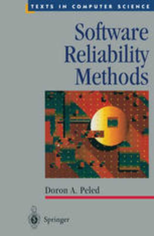Software Reliability Methods(Doron A. Peled)(Springer 2001)
