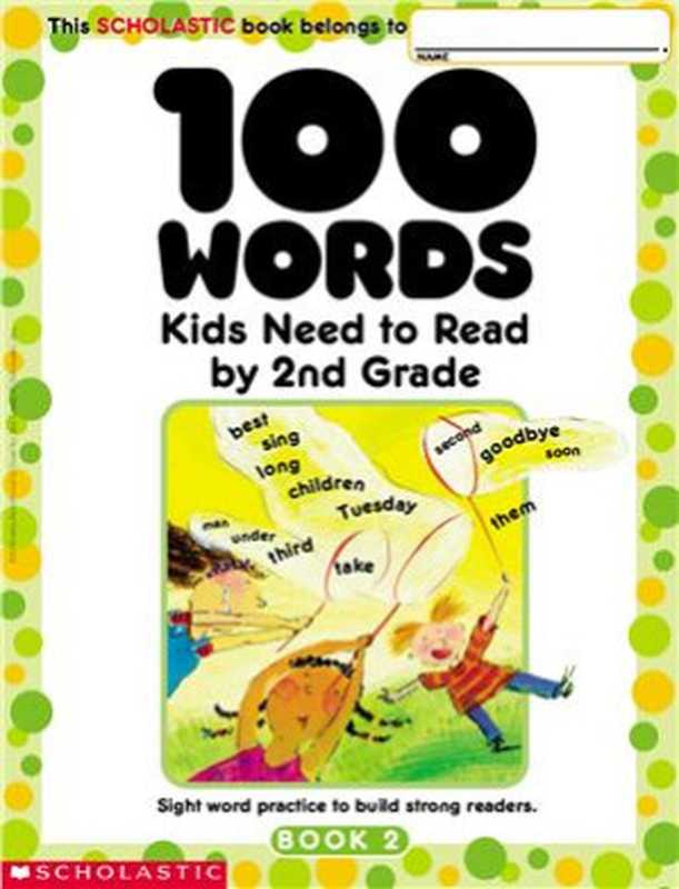 100 Words Kids Need To Read By 2nd Grade