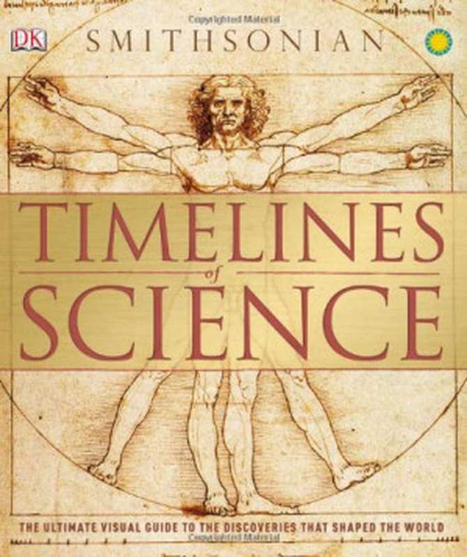 Timelines of Science（DK， Smithsonian）（DK Publishing 2014）