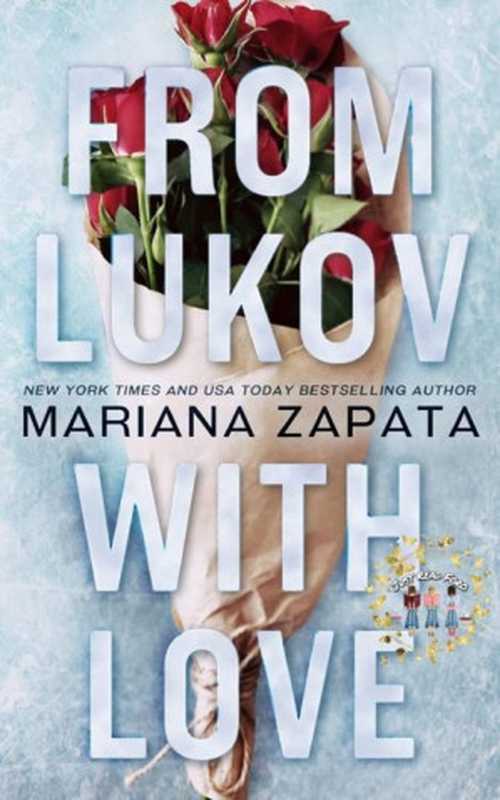 From Lukov With Love（Mariana Zapata）