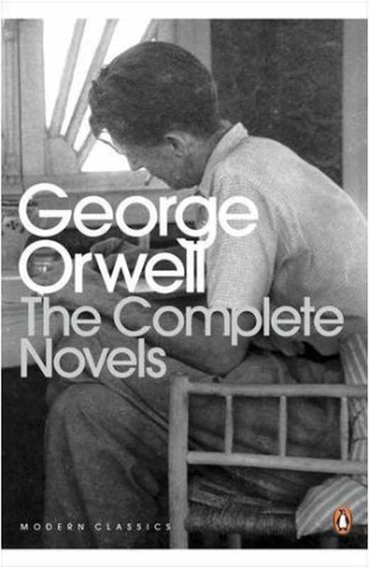The Complete Novels of George Orwell(George Orwell)(Penguin UK 2020)