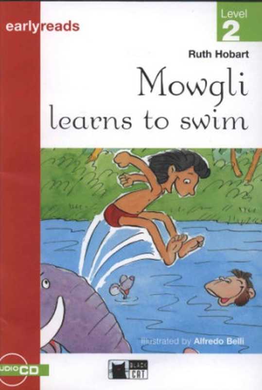Mowgli Learns to Swim（Cideb Publishing 2000）