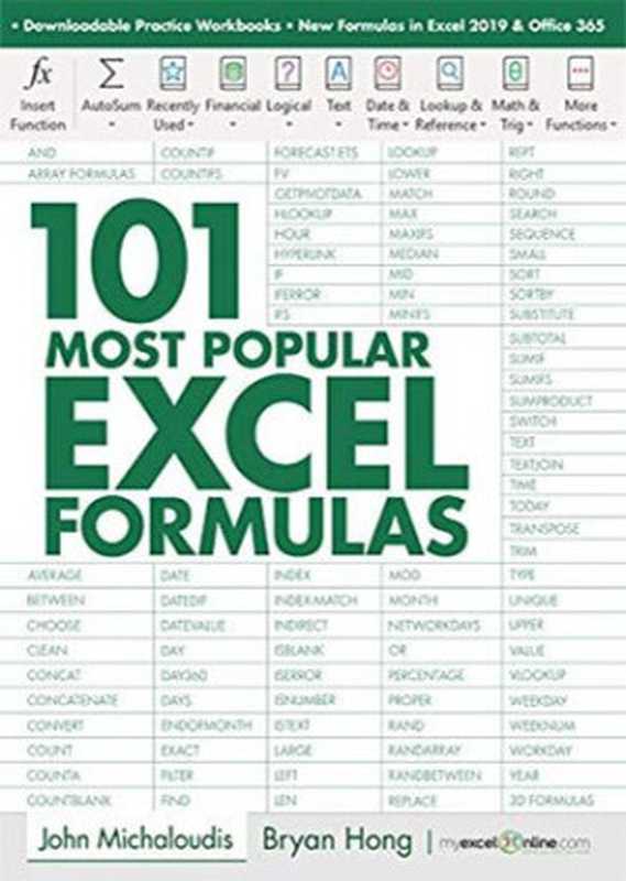 101 Most Popular Excel Formulas(John Michaloudis ; Bryan Hong)(2019)