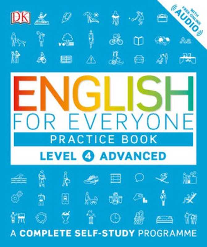 English for Everyone - Level 4 Advanced - Practice Book (Claire Hart Tim Bowen Susan Barduhn)