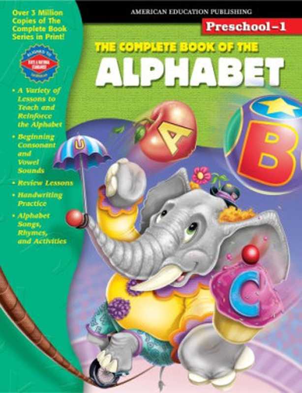 The Complete Book of the Alphabet (The Complete Book Series)（School Specialty Publishing， Vincent Douglas）（2004）