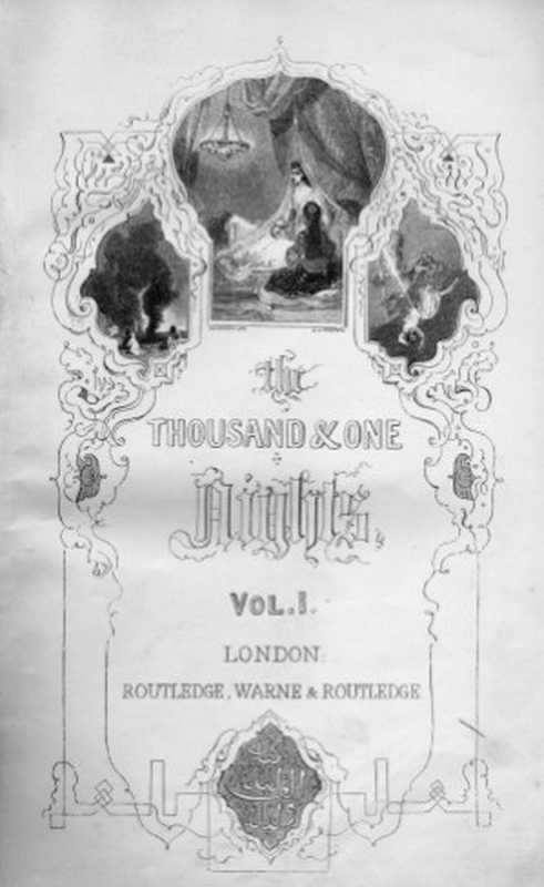 The thousand and one nights (in 3 volumes)(Routledge, Warne and Routledge 1865)