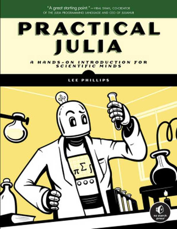Practical Julia（Lee Phillips）（No Starch Press 2024）