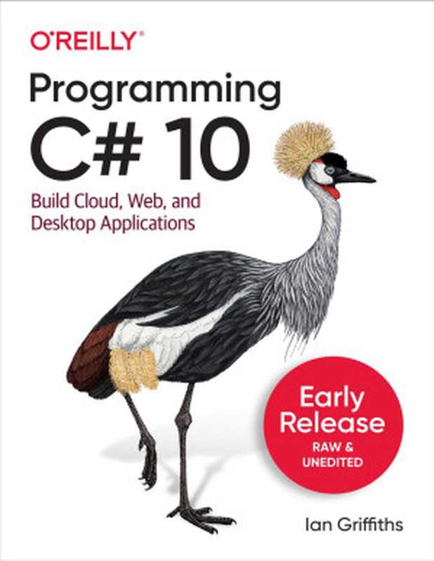 Programming C# 10（Ian Griffiths）（O