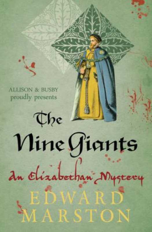 The Nine Giants(Marston Edward)(Allison & Busby 2013)