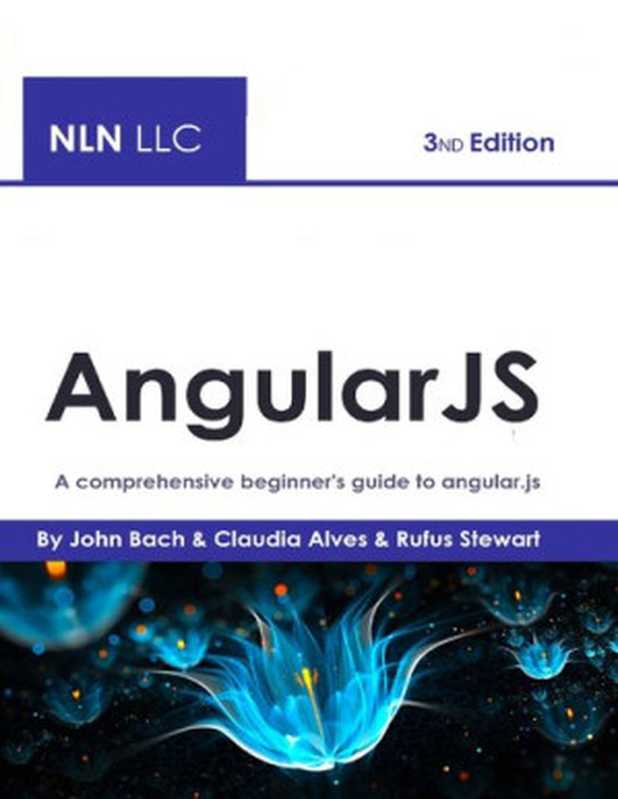 AngularJS: A comprehensive beginner
