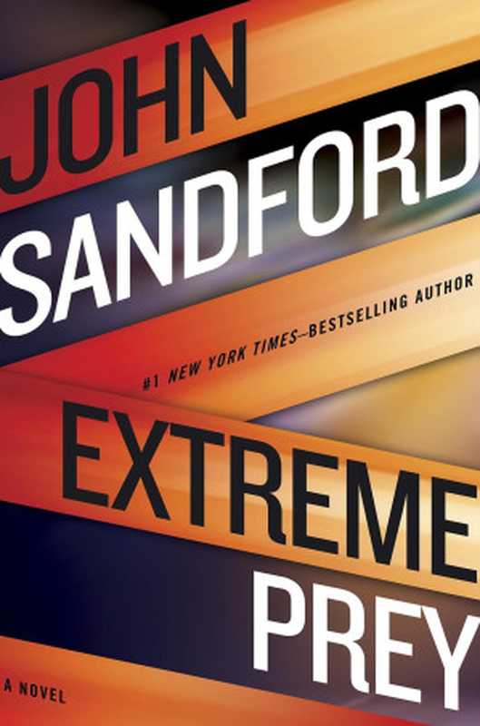 Extreme Prey ( Lucas Davenport, #26 )(John Sandford)(Penguin 2016)