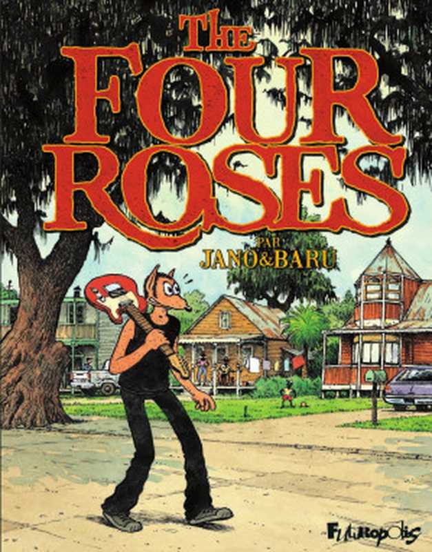 The Four Roses（Baru）（2015）