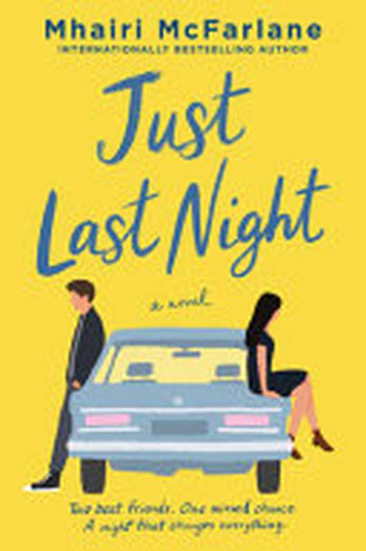 Just Last Night(Mhairi McFarlane)(HarperCollins Publishers 2021)
