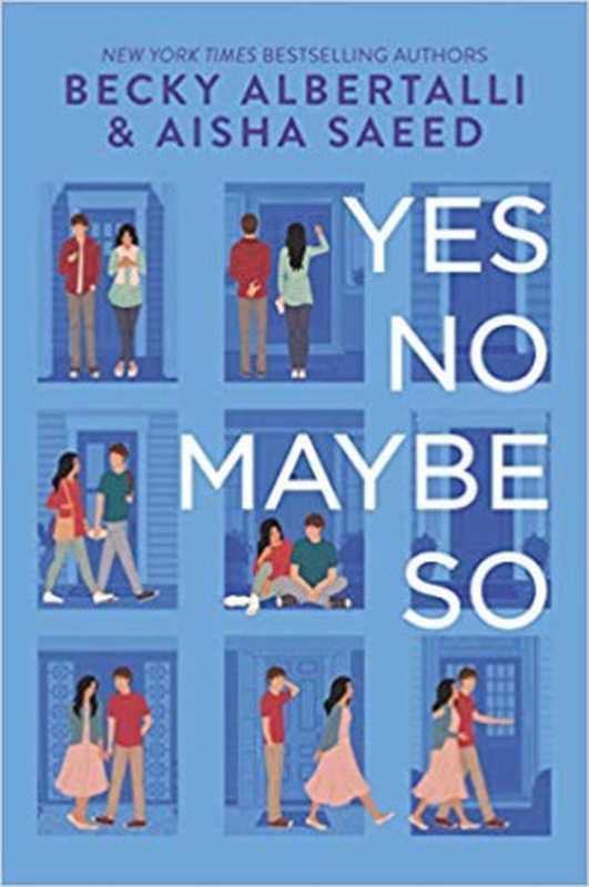 Yes No Maybe So(Becky Albertalli )(Simon & Schuster 2019)