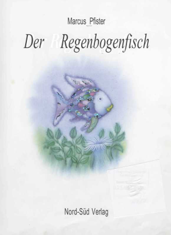 Der Regenbogenfisch(Pfister Markus)(North-South 1995)