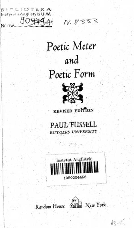 Poetic Meter and Poetic Form(Paul Fussell)(Random House 1979)