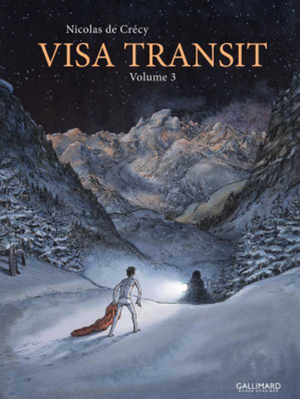 Visa Transit T3（Nicolas de Crécy）（2021）
