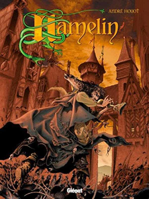 Hamelin(André Houot, Jocelyne Charrance)(Glénat 2011)