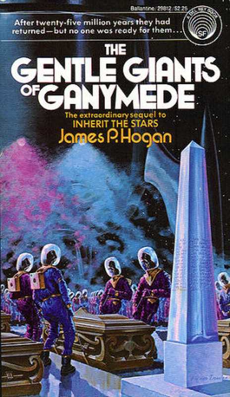 The Gentle Giants Of Ganymede(Hogan, James P)(2012)