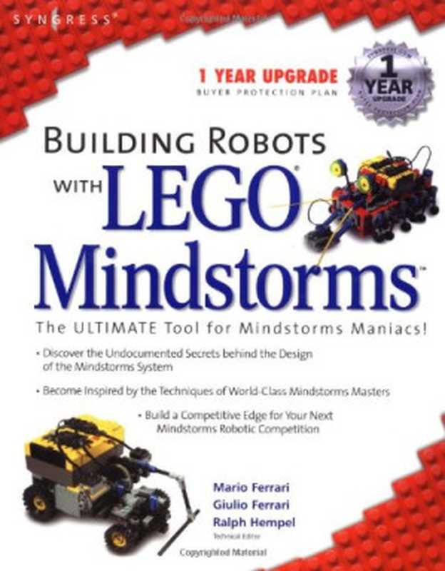 Building Robots With Lego Mindstorms : The Ultimate Tool for Mindstorms Maniacs(Mario Ferrari, Giulio Ferrari, Ralph Hempel)(Syngress 2001)