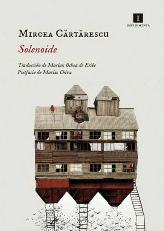 Solenoide(Mircea Cartarescu)(Impedimenta 2018)