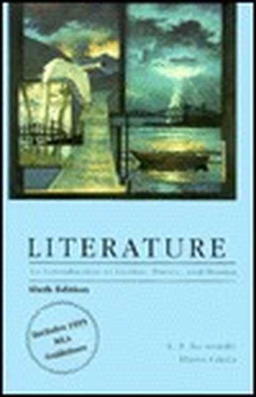 Literature: An Introduction to Fiction, Poetry, and Drama Includes 1995 Mla Guidlines(Dana Gioia, X.J. Kennedy)(HarperCollins College Publishers Inc. 1995)