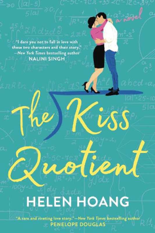 The Kiss Quotient（Helen Hoang）（Penguin Publishing Group 2018）