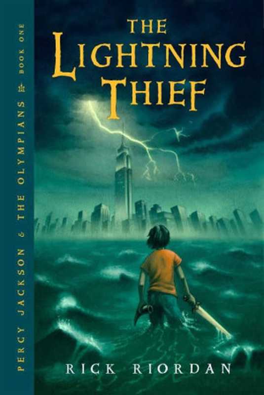 Percy Jackson 1 - The Lightning Thief（Riordan， Rick [Rick， Riordan，]）