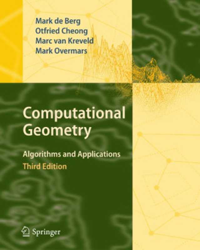 Computational geometry: algorithms and applications(Berg, Mark de)(World Publishing Corporation 2013)