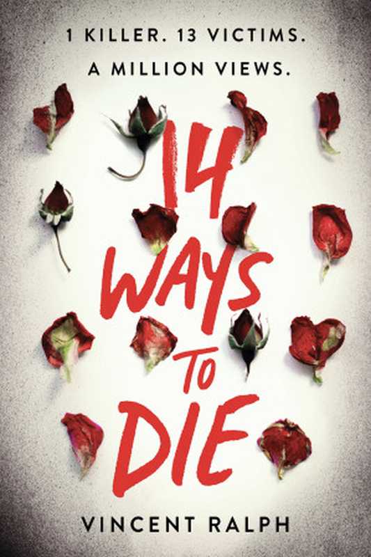 14 Ways to Die(Vincent Ralph)(Sourcebooks 2021)
