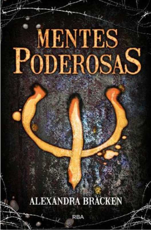 Mentes poderosas（Alexandra Bracken）（2012）