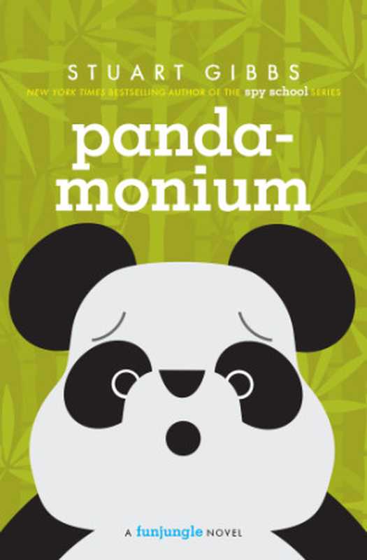 Panda-monium（Gibbs Stuart）（Simon & Schuster Books for Young Readers 2017）