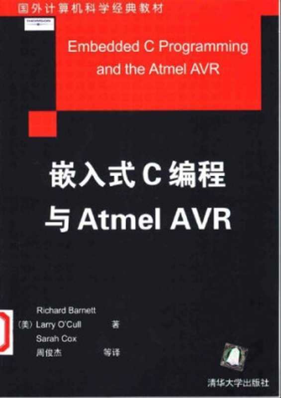 嵌入式C编程与Atmel AVR(Richard H. Barnett, Sarah Cox, Larry O