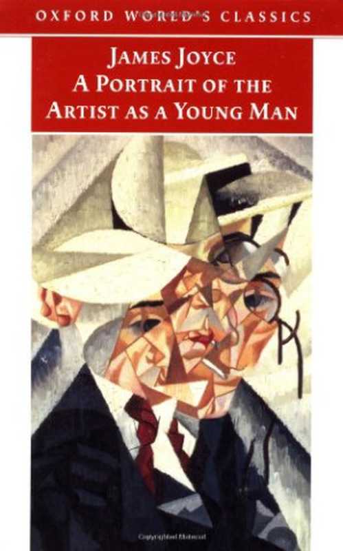 A Portrait of the Artist as a Young Man（James Joyce， Jeri Johnson）（Oxford University Press 2001）