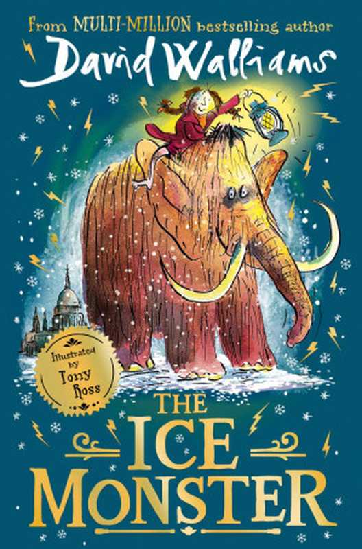 The ice monster（Walliams， David [Walliams， David]）（HarperCollins 2018）
