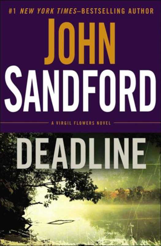 Deadline (Virgil Flowers, #08)(John Sandford)(Putnam Adult 2014)