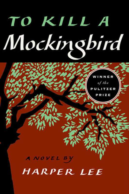 To Kill a Mockingbird(Harper Lee)(HarperCollins 2014)