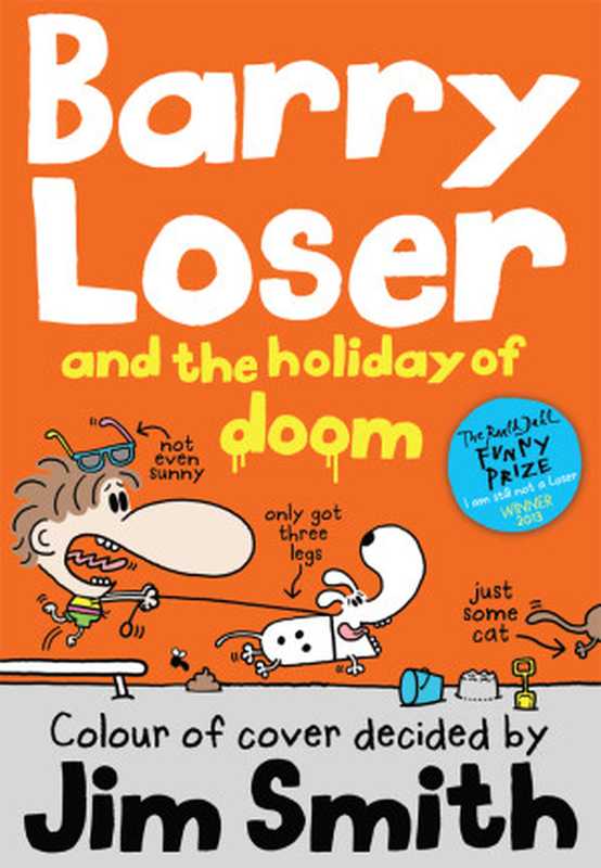Barry Loser and the Holiday of Doom（Jim Smith [Smith， Jim]）（Barry Loser 2014）