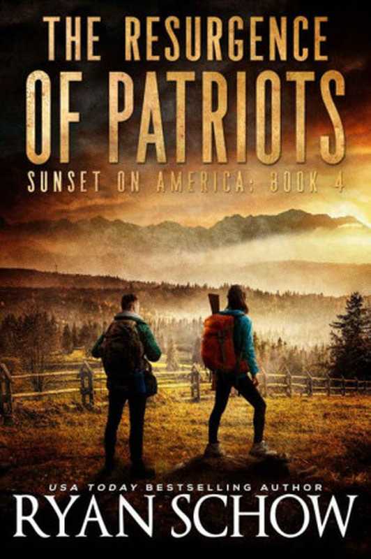 Sunset on America #4-The Resurgence of Patriots(Ryan Schow)(River City Publishing 2023)