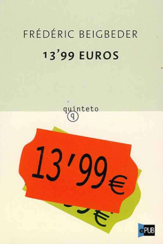 13,99 euros(Frédéric Beigbeder)(2001)