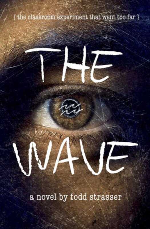 The Wave(Todd Strasser)(Ember 2013)