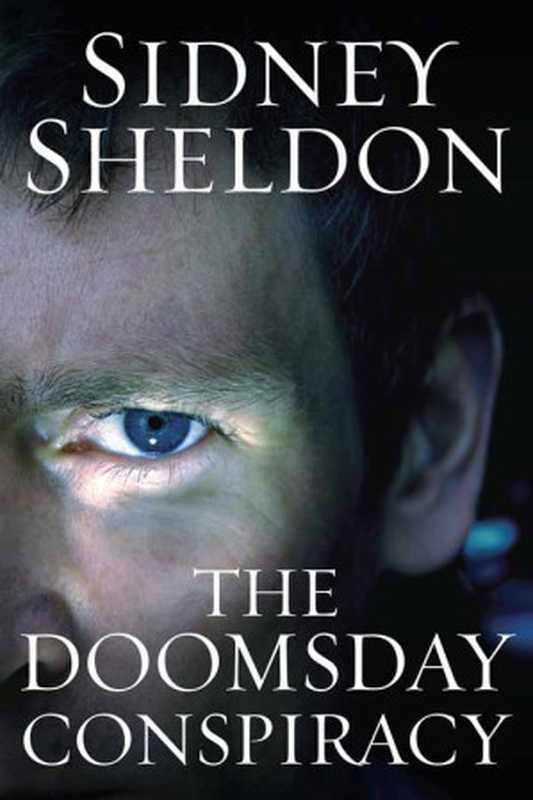 The Doomsday Conspiracy(Sidney Sheldon)