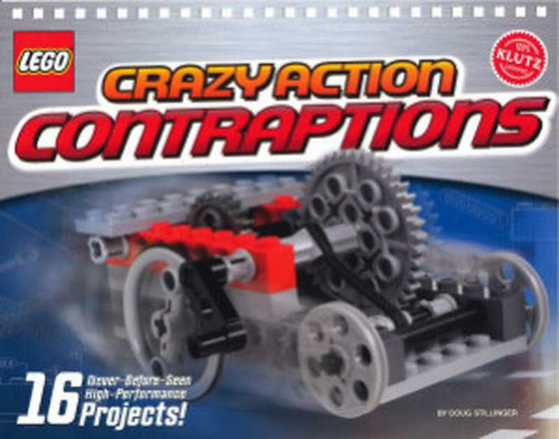 Lego Crazy Action Contraptions（Stillinger Doug.）