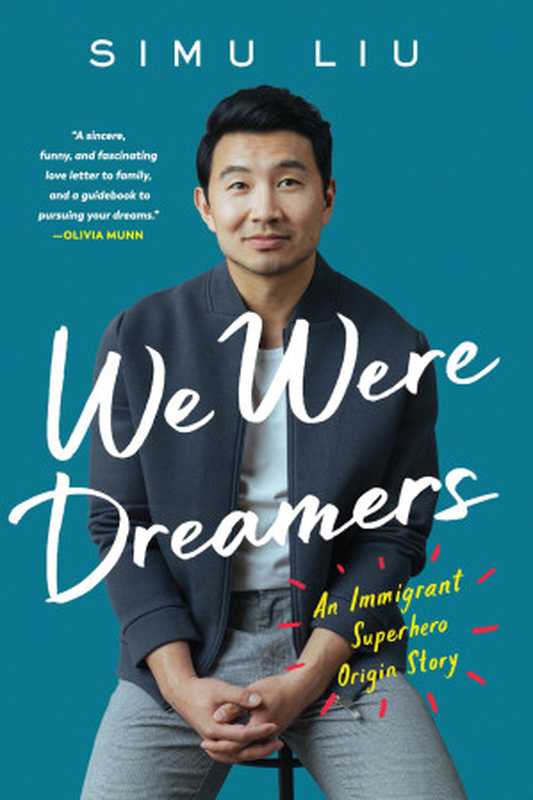 We Were Dreamers（Simu Liu）（HarperCollins）
